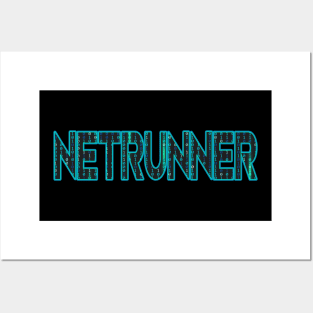 Netrunner Network Admin Administrator Posters and Art